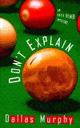 Don't Explain