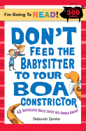 Don't Feed the Babysitter to Your Boa Constrictor: Level 4