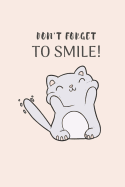 Don't Forget to Smile