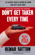 Don't Get Taken Every Time: Sixth Edition - Sutton, Remar