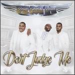 Don't Judge Me