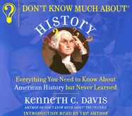 Don't Know Much about History