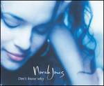 Don't Know Why [Australia CD]