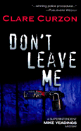 Don't Leave Me - Curzon, Clare