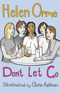 Don't Let Go: Set 4