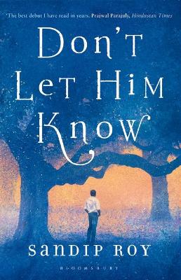 Don't Let Him Know - Roy, Sandip