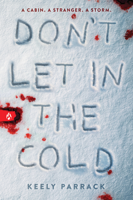 Don't Let in the Cold - Parrack, Keely