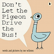 Don't Let the Pigeon Drive the Bus!