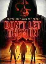 Don't Let Them In - 