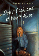 Don't Look and It Won't Hurt