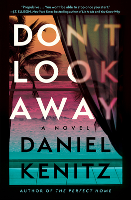 Don't Look Away - Kenitz, Daniel