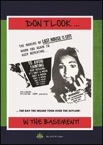 Don't Look In The Basement!