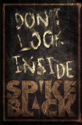 Don't Look Inside - Black, Spike