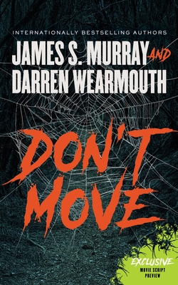 Don't Move - Murray, James S, and Wearmouth, Darren
