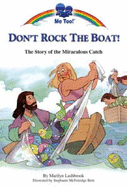 Don't Rock the Boat
