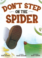 Don't Step on the Spider