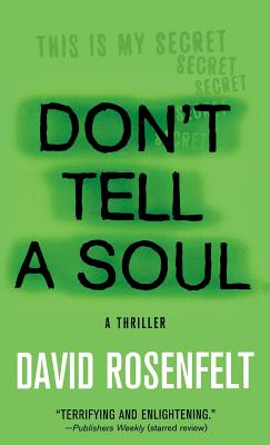Don't Tell a Soul - Rosenfelt, David