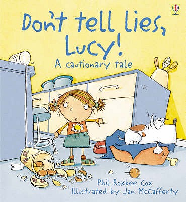 Don't Tell Lies, Lucy - Cox, Phil Roxbee