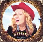 Don't Tell Me [Enhanced CD]