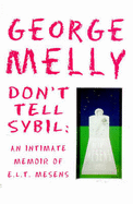 Don't Tell Sybil