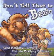 Don't Tell That to Beasley