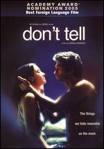 Don't Tell - Cristina Comencini