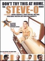 Don't Try This at Home: The Steve-O Video