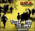 Don't Turn Yer Back (On Desperate Times)
