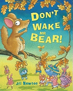 Don't Wake Mr Bear!