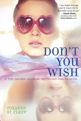 Don't You Wish - St Claire, Roxanne