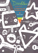 Doodles: A Really Giant Coloring and Doodling Book