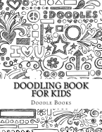Doodling Book for Kids