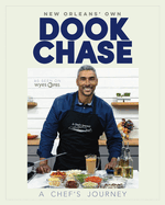 Dook Chase: A Chef's Journey