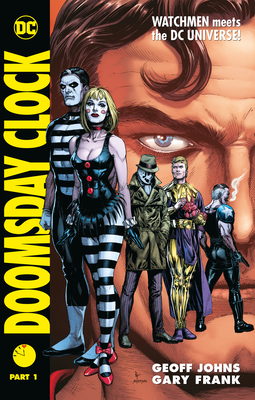 Doomsday Clock Part 1 - Johns, Geoff
