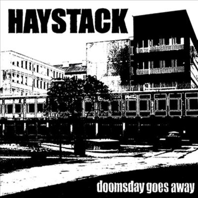 Doomsday Goes Away - Haystack