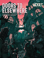 Doors to Elsewhere: A supplement for the Heart RPG