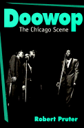 Doowop: The Chicago Scene
