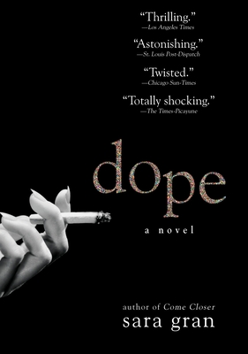 Dope - Gran, Sara