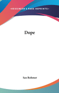 Dope
