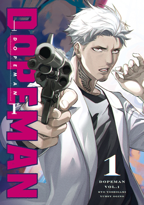 Dopeman Vol.1 - Yoshigami, Ryo