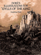 Dor?'s Illustrations for Idylls of the King