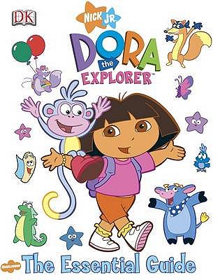 Dora the Explorer Essential Guide - Bromberg, Brian