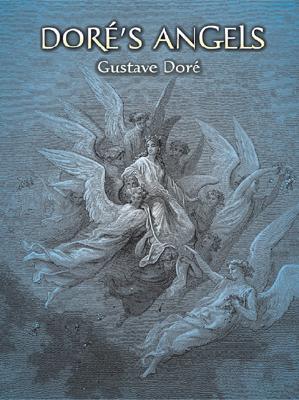 Dore's Angels - Dore, Gustave