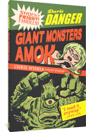 Doris Danger: Giant Monsters Amok