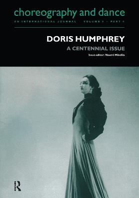 Doris Humphrey: A Centennial Issue - Mindlin, Naomi (Editor)