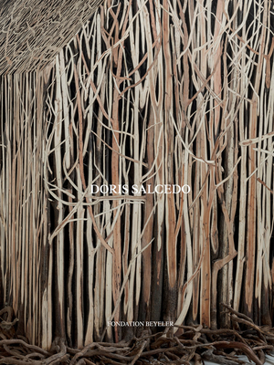 Doris Salcedo - Keller, Sam (Editor), and Hesse, Fiona (Editor), and Luste Boulbina, Seloua (Text by)