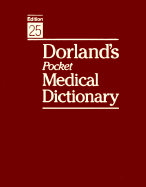 Dorland's Pocket Medical Dictionary