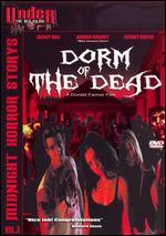 Dorm of the Dead