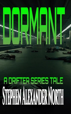 Dormant - North, Stephen Alexander
