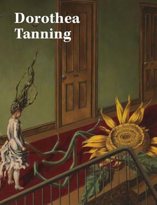 Dorothea Tanning - MAHON, ALYCE (Editor)